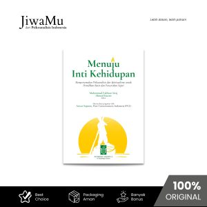 Menuju Inti Kehidupan