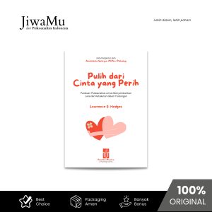 Pulih dari Cinta yang Perih Karya Lawrence Hedges