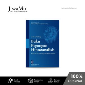 Buku Pegangan Hipnoanalisis: Panduan untuk Tenaga Kesehatan Mental
