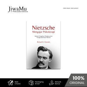 Nietzsche Mengajar Psikoterapi: Sebuah Pengantar Ringkas untuk Tenaga Kesehatan Mental